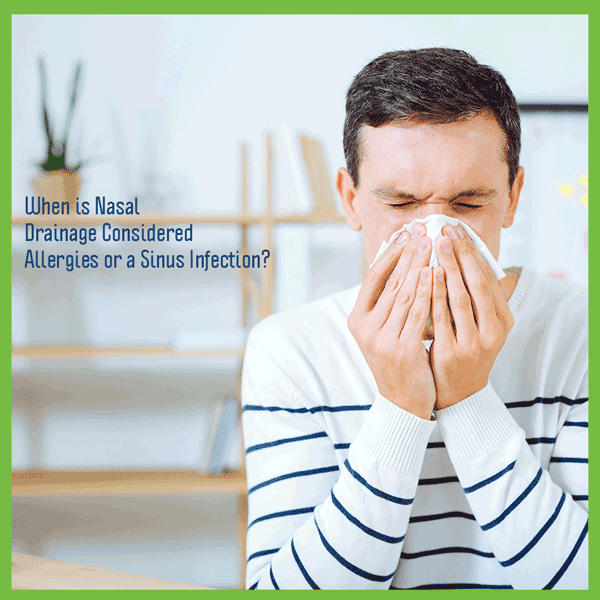 Post-nasal drip: symptoms, causes and treatment 